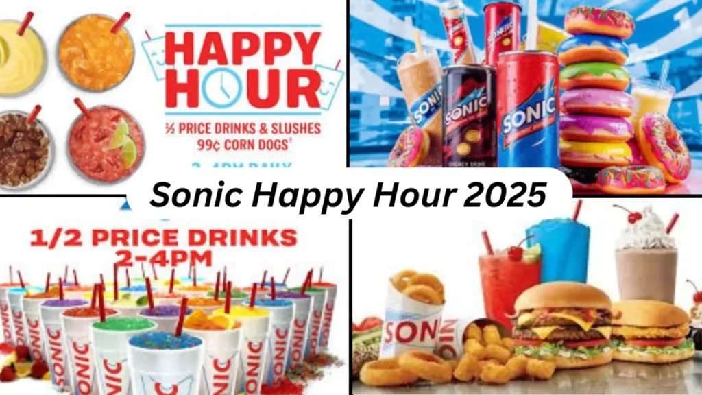 Sonic Happy Hour Updated 2025